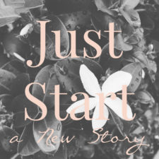 Just Start a New Story